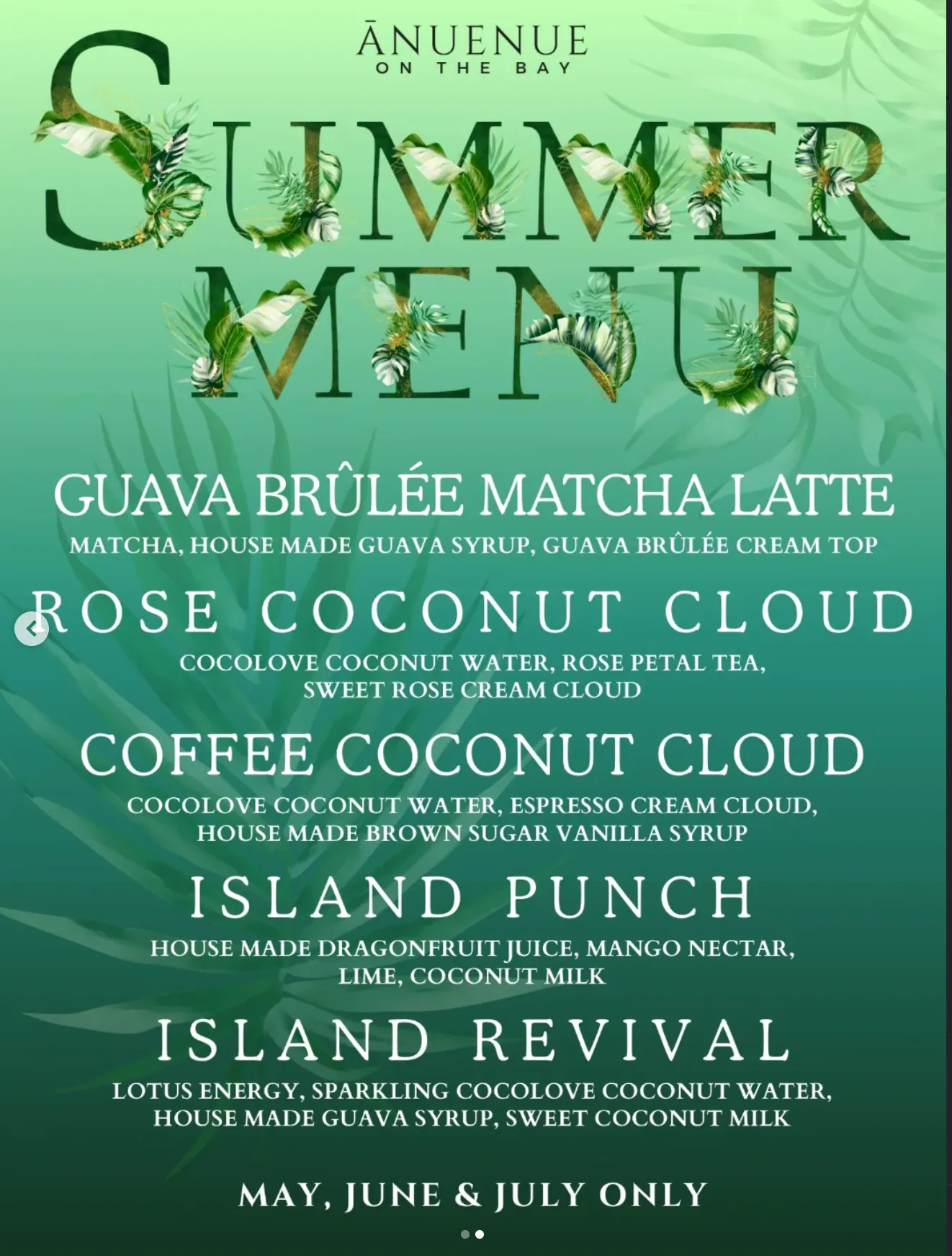 The Ānuenue summer drink menu